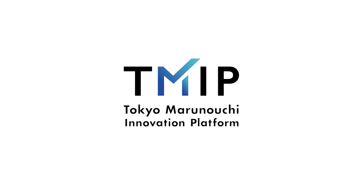 TMIP (Tokyo Marunouchi Innovation Platform) was launched.